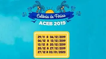 Inscrições Colônia de Férias ACEB 2019