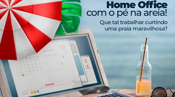 Home Office com pé na areia!